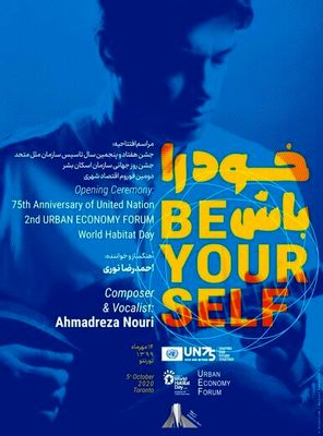 “Be Yourself” by Iranian vocalist Ahmadreza Nouri opens Urban Economy Forum 2020  