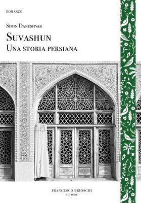 Simin Daneshvar’s “Savushun” published in Italy  