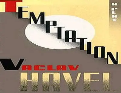 Vaclav Havel’s "Temptation" reaches to Iranian readers