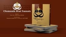 Persian version of ‘The Art of Ottoman Calligraphy’ hits Iran bookstore shelves